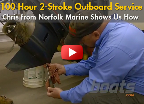 100 Hour Two-Stroke Outboard Engine Service