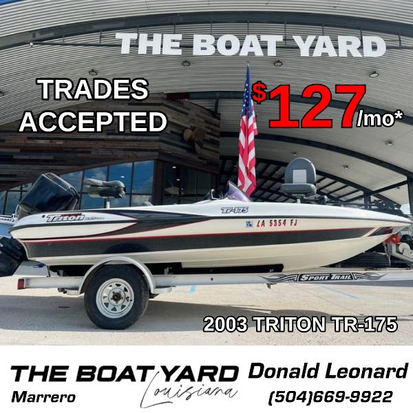 Triton Tr 175 2003 Triton TR 175 boat for sale, trades accepted, $127/month, The Boat Yard, Marrero.
