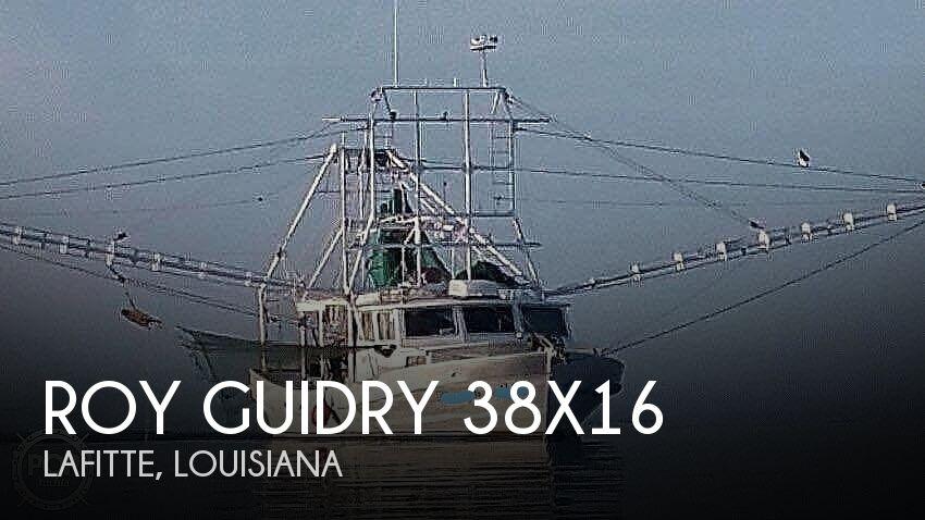 Roy Guidry 38X16 1992 Roy Guidry 38X16 for sale in Lafitte, LA