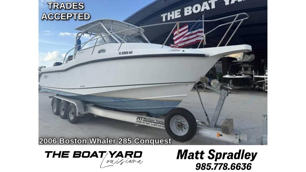 Boston Whaler 285 Conquest 2006 Boston Whaler 285 Conquest boat on trailer at The Boat Yard, trades accepted.