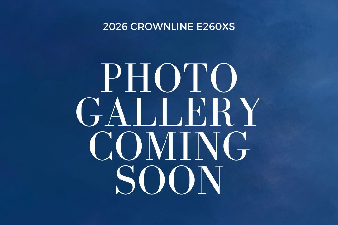 Crownline Eclipse E260 XS 2026 Crownline Eclipse E260 XS photo gallery announcement on blue background.