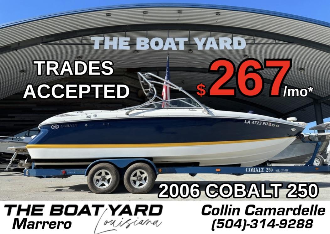 Cobalt 250 2006 Cobalt 250 boat for sale at The Boat Yard, $267/month, trades accepted.