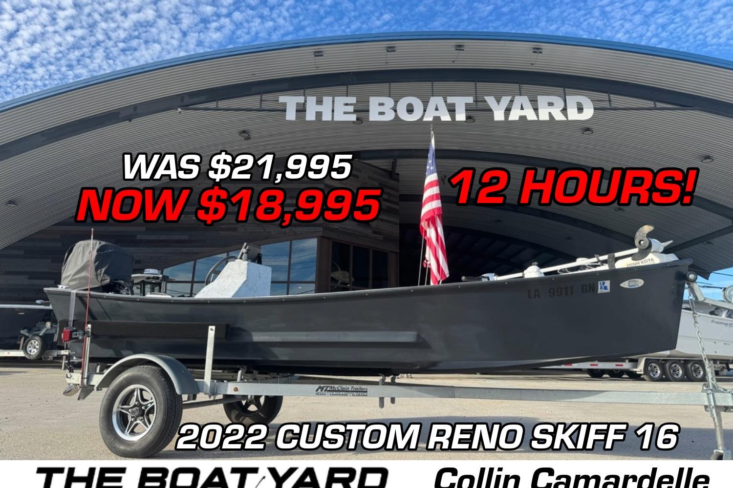 Custom Reno Skiff 16 Custom 2022 Custom Reno Skiff 16 boat on sale at The Boat Yard, priced at $18,995.