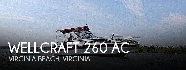 Wellcraft 260 AC 1985 Wellcraft 260 AC for sale in Virginia Beach, VA
