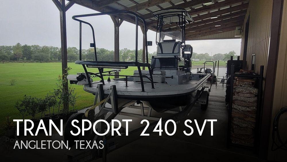 Tran Sport 240 SVT 2017 Tran Sport 240 SVT for sale in Angleton, TX