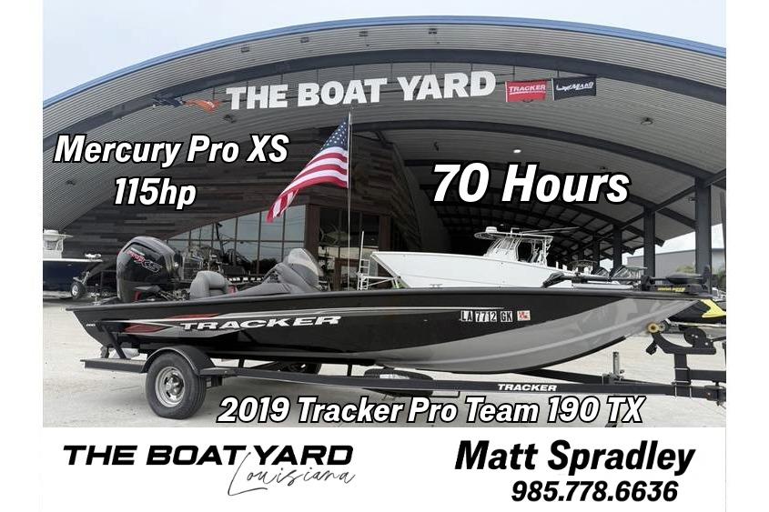 Tracker Pro Team 190 TX 2019 Tracker Pro Team 190 TX boat with Mercury Pro XS 115hp engine, 70 hours, at The Boat Yard.